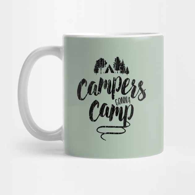 Campers Gonna Camp by directdesign